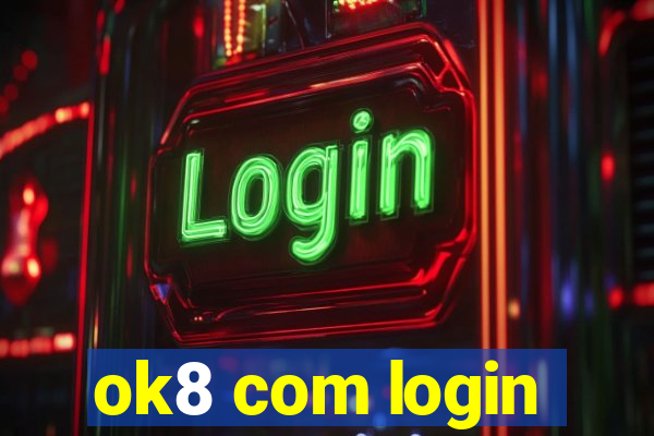 ok8 com login